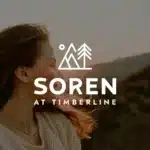 Woman outdoors, Soren at Timberline logo overlay.